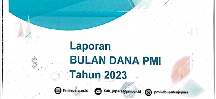 Laporan Bulan Dana dan Donasi PMI Tahun 2023